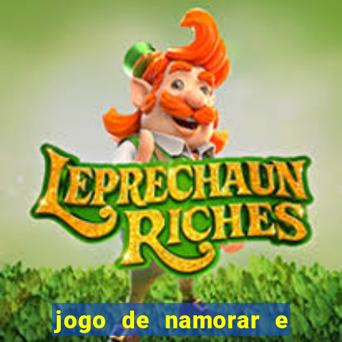 jogo de namorar e fazer filho